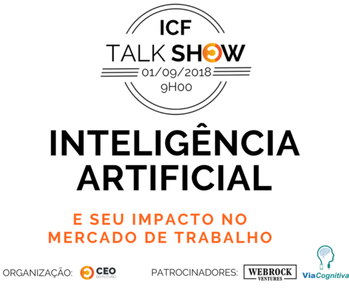 5ª Edição do ICF Talk Show discute a Inteligência Artificial e seu impacto no Mercado de Trabalho